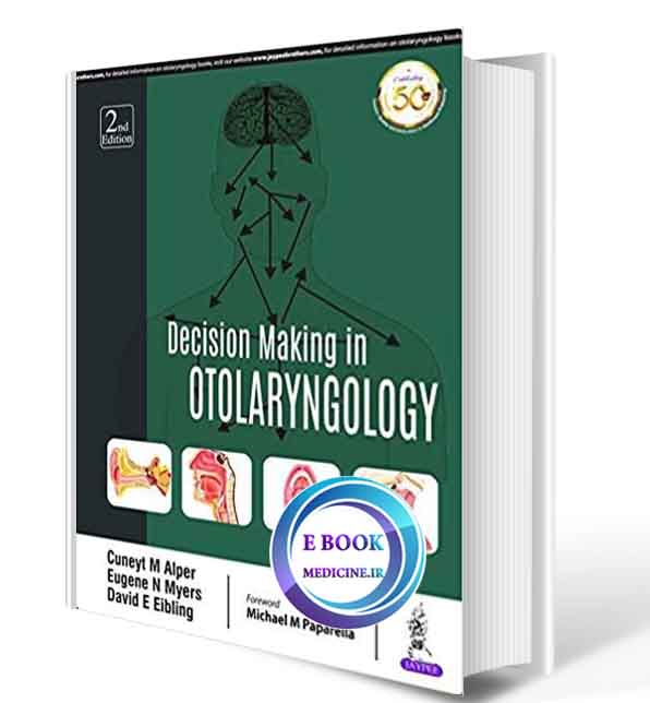 دانلود کتابDecision Making in Otolaryngology2019(ORIGINAL PDF)